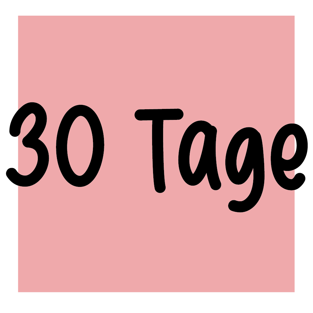 Text "30 Tage" auf Rosa Hintergrund